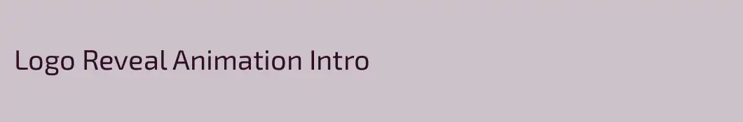 Logo Reveal Animation Intro